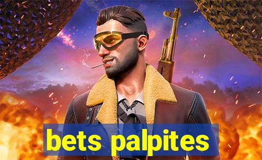 bets palpites