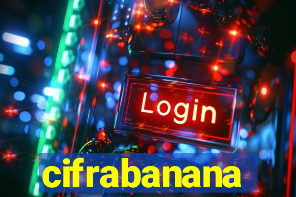 cifrabanana