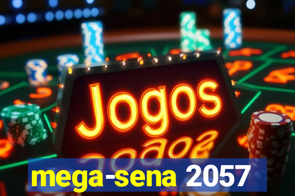 mega-sena 2057