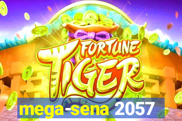 mega-sena 2057