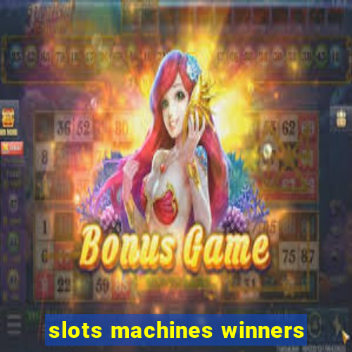 slots machines winners