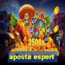 aposta esport