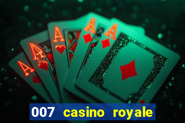 007 casino royale megacine assistir