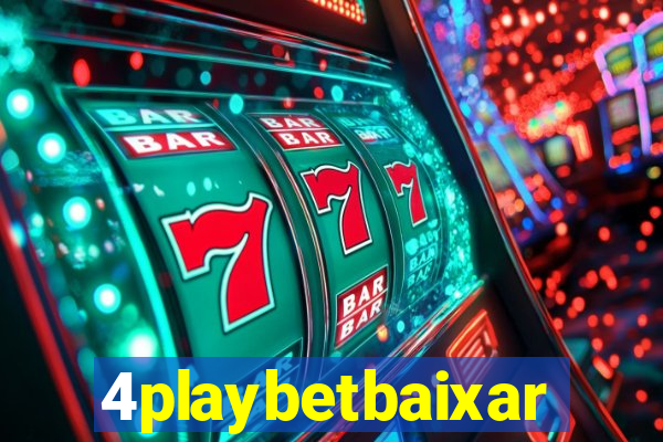 4playbetbaixar