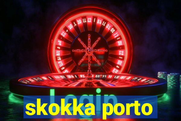 skokka porto