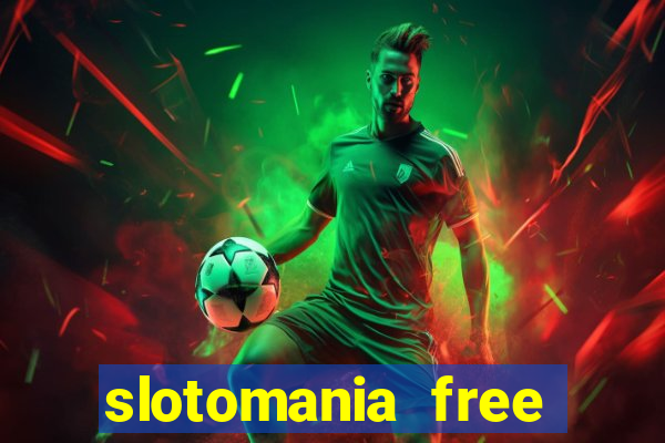 slotomania free slot games