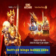 betfred bingo bonus code