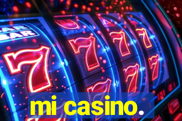 mi casino.