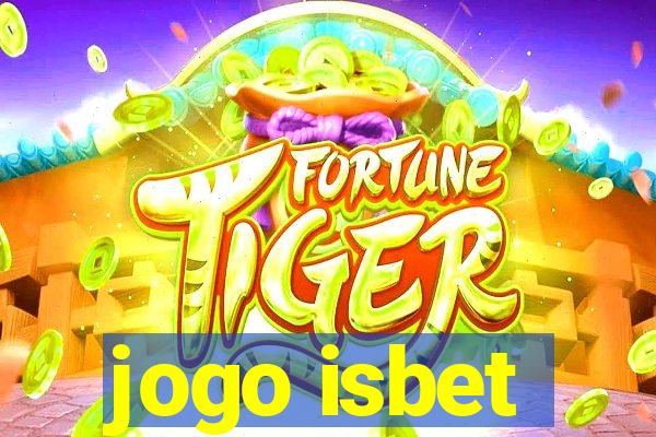 jogo isbet