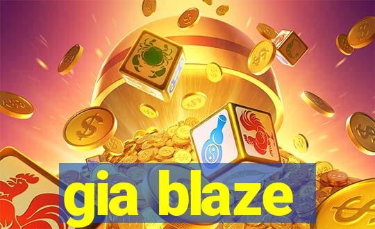 gia blaze