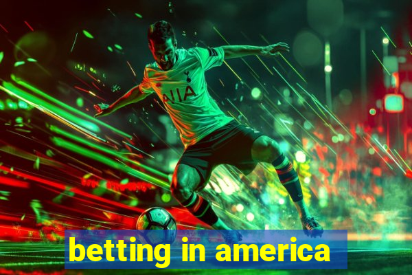 betting in america