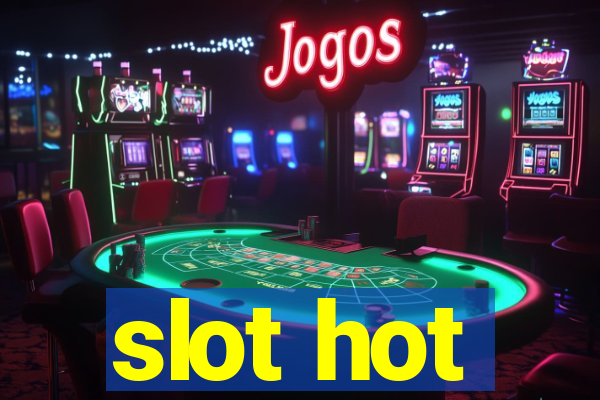 slot hot