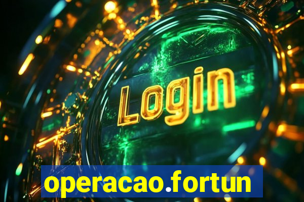 operacao.fortune