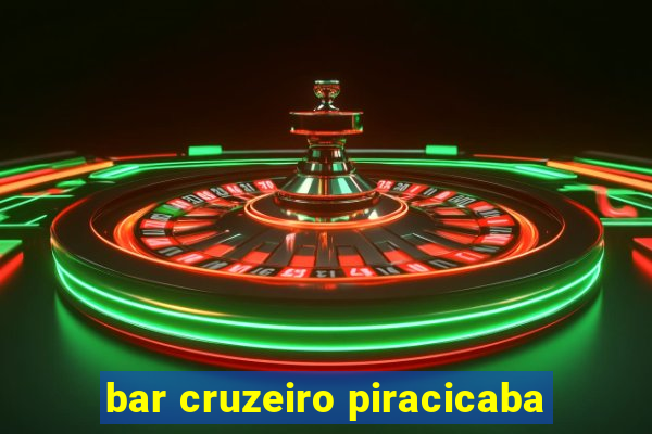 bar cruzeiro piracicaba