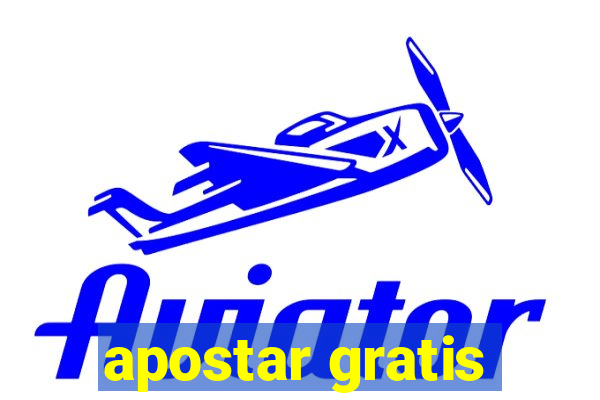 apostar gratis