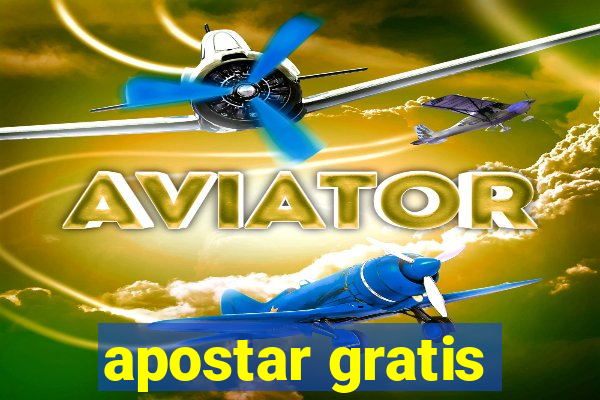 apostar gratis