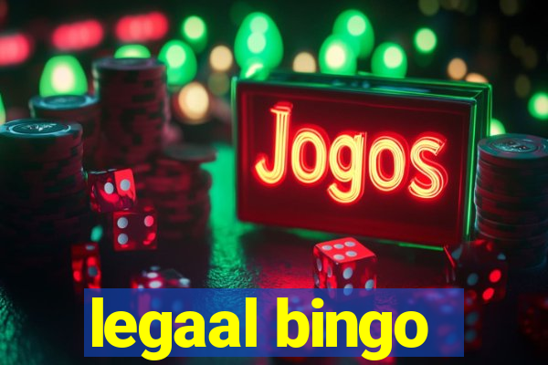 legaal bingo