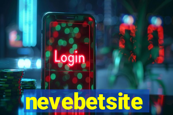 nevebetsite