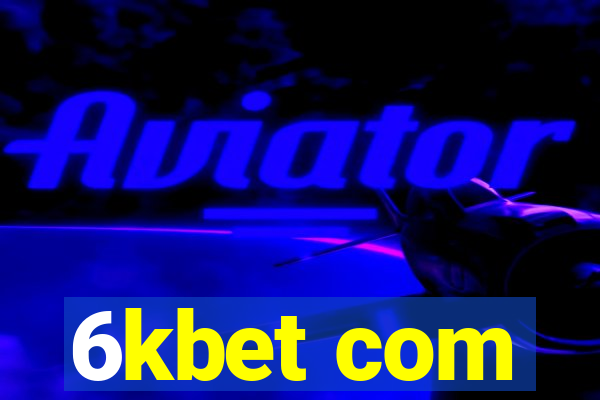 6kbet com