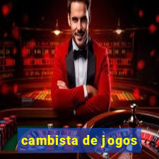 cambista de jogos