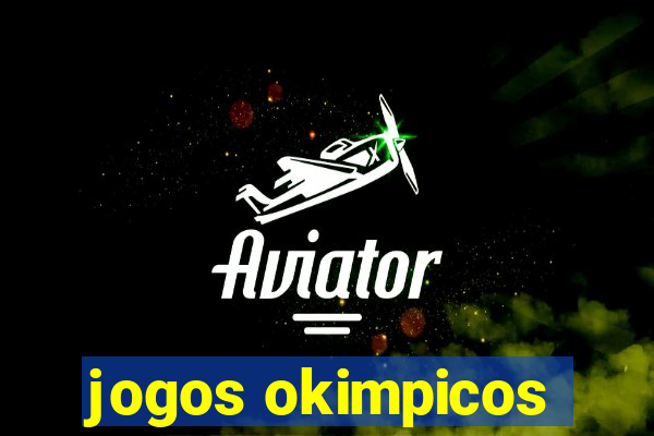 jogos okimpicos