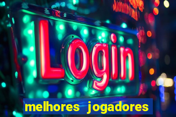 melhores jogadores live arena