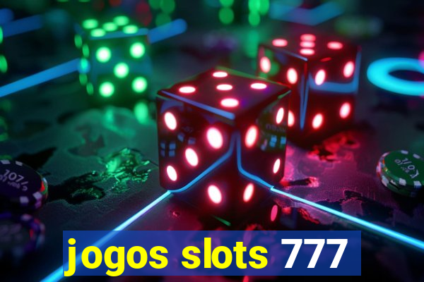 jogos slots 777