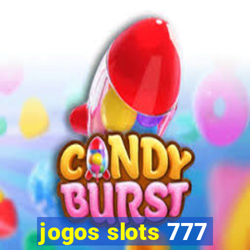 jogos slots 777