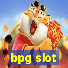 bpg slot