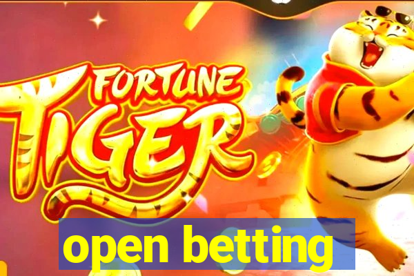 open betting