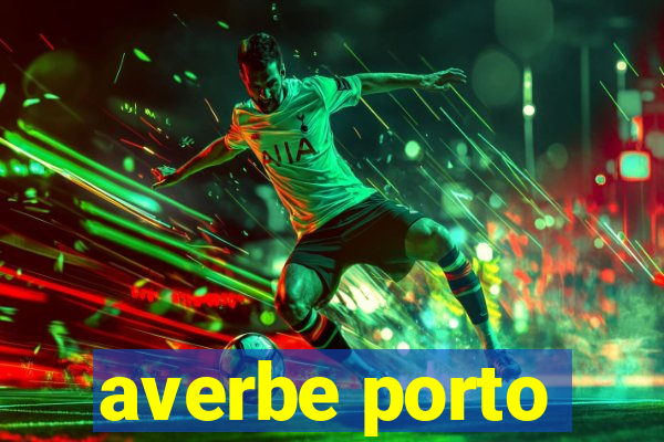 averbe porto