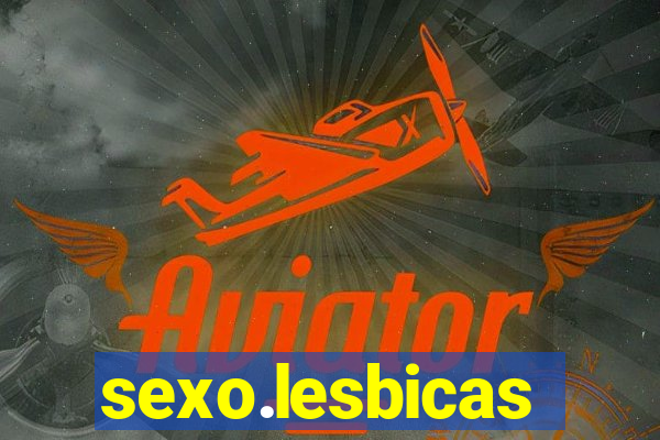 sexo.lesbicas