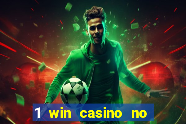 1 win casino no deposit bonus