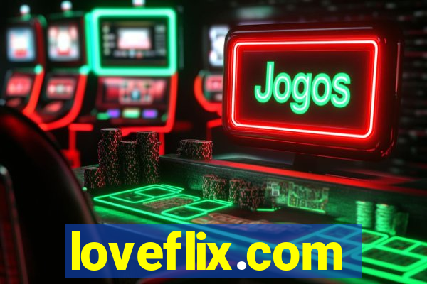 loveflix.com