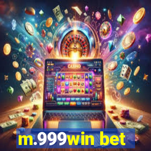 m.999win bet