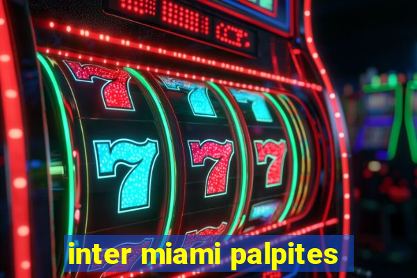 inter miami palpites