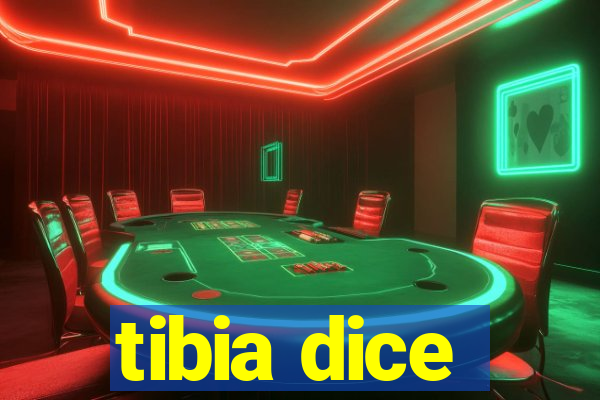 tibia dice