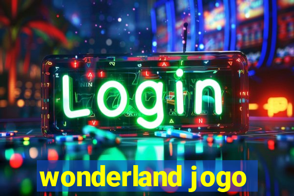 wonderland jogo