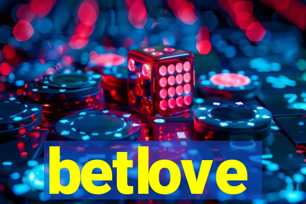 betlove