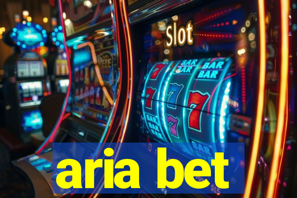 aria bet