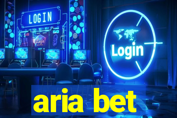 aria bet