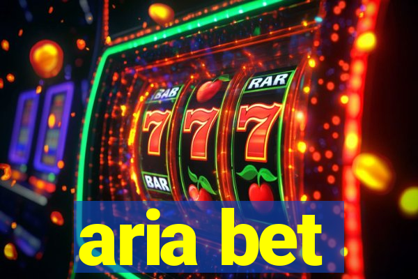 aria bet