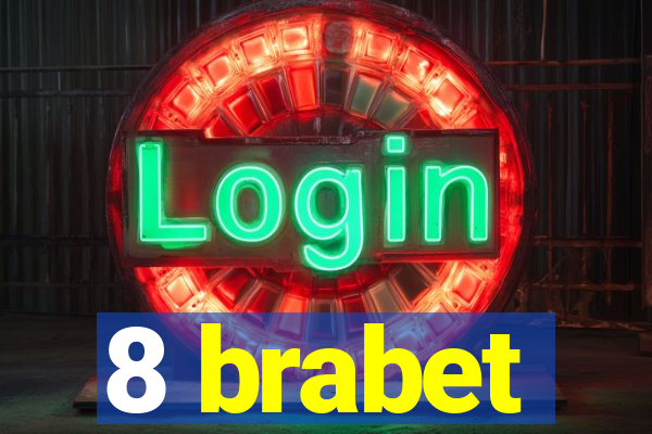 8 brabet