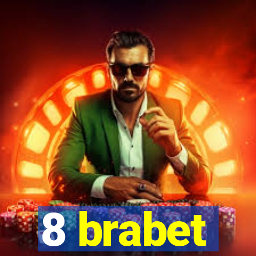 8 brabet