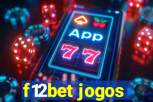 f12bet jogos