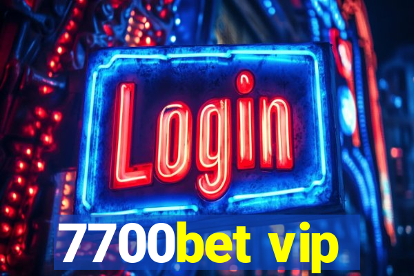 7700bet vip