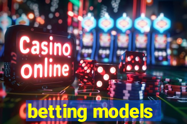 betting models