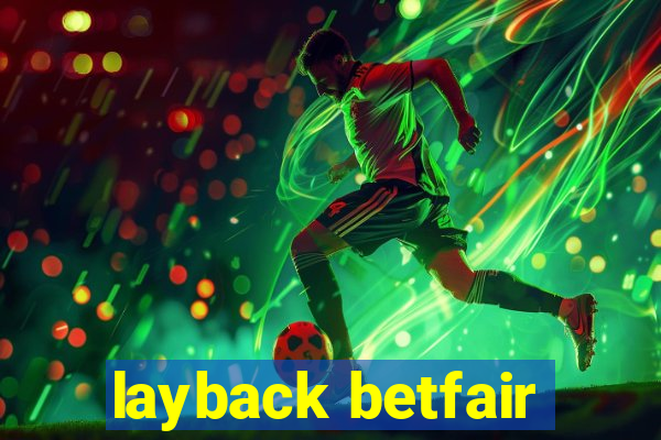 layback betfair