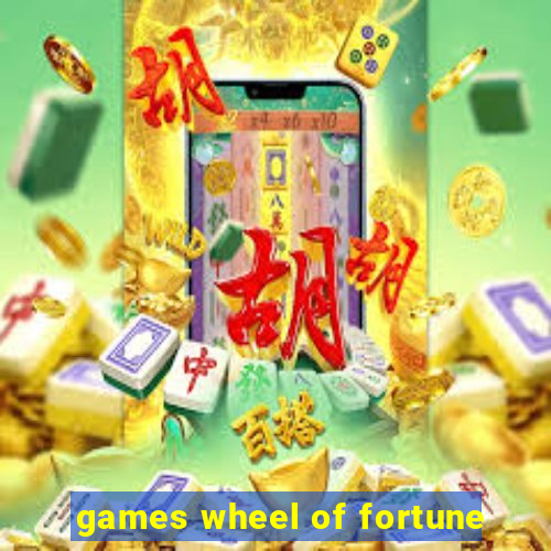 games wheel of fortune