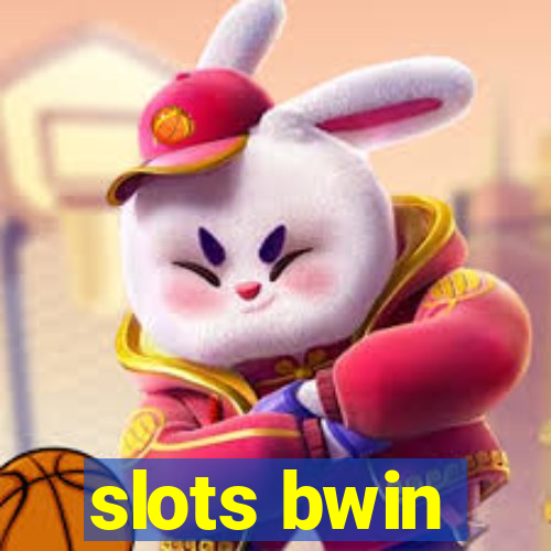 slots bwin